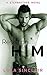 Resisting Him: A Stepbrother Novel