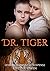 Dr. Tiger