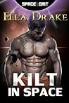Kilt in Space by Ella Drake