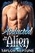 Abducted by the Alien (Alie...