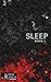 Sleep (Book #1) (A Post-Apocalyptic Series)