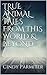 TRUE ANIMAL TALES FROM THIS WORLD & BEYOND