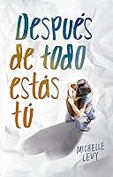 Después de todo estás tú