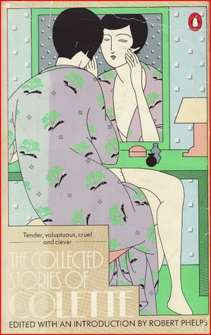 Collected Stories Of Colette