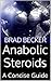 Anabolic Steroids by Brad Becker