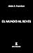 El mundo al revés by Antón A. Toursinov