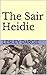 The Sair Heidie