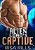 Alien Lord's Captive (Alien...