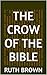 The Crow of the Bible by Ruth     Brown
