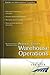 The Practitioner's Definitive Guide: Process-Driven Warehouse Operations