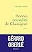Bonnes nouvelles de Chassignet (French Edition)