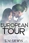 European Tour by L.V. Lewis