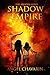 Shadow of the Empire (The A...