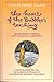 The Heart of the Buddha's Teaching