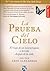 La Prueba Del Cielo