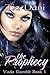 The Prophecy (Vada Gambit Book 1)