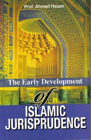 The Early Development of Islamic Jurisprudence (Paperback)