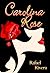 Carolina Rose