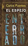 El espejo enterrado Book cover for El espejo enterrado