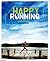 Happy Running มาวิ่งกันเถอะ