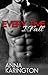 Every Time I Fall (The Raeven Sisters, #2)