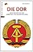 Die DDR: Eine Geschichte des "Arbeiter- und Bauernstaates"