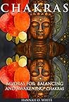 CHAKRAS: Mudras f...