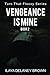 Vengeance Is Mine: Turn That Floozy Series