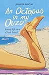 An Octopus in My Ouzo by Jennifer Barclay