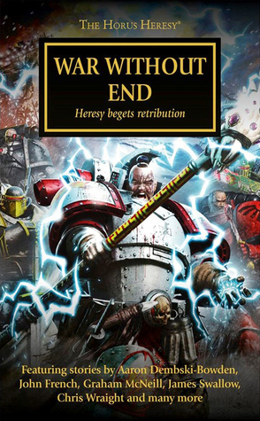 War Without End (The Horus Heresy, #33)