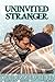 Uninvited Stranger