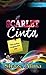 Scarlet Cinta by Shaze Alma