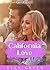 California Love - Lindsey und Michael (California Love, #4)