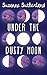 Under the Dusty Moon