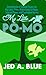 My Little Po-Mo by Jen A. Blue