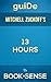 [guiDe] 13 Hours: Mitchell Zuckoff's Novel (The Inside Account of What Really Happened In Benghazi)