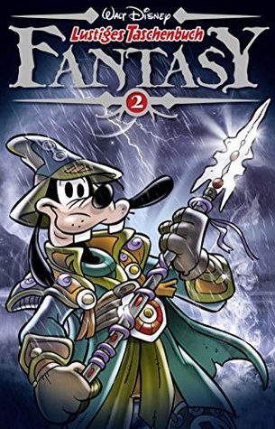 Lustiges Taschenbuch Fantasy Nr. 2 (Disney Fantasy, #3)