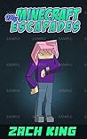 My Minecraft Esca...