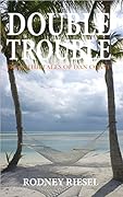 Double Trouble (From the Tales of Dan Coast #5)