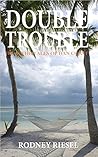 Double Trouble (From the Tales of Dan Coast #5) Double Trouble (From the Tales of Dan Coast #5)