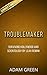 Troublemaker: Surviving Hollywood and Scientology by Leah Remini - Key Summary & Analysis
