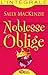 Noblesse oblige - L'Intégrale (Les Intégrales Milady Romance) (French Edition)