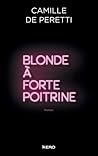 Blonde à forte poitrine by Camille de Peretti