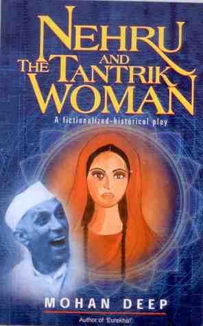 Nehru And the Tantrik Woman