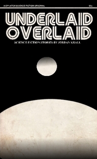 Underlaid Overlaid (Paperback)