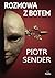 Rozmowa z botem by Piotr Sender