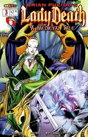Brian Pulido's Lady Death: A Medieval Tale #3