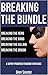 Breaking the Bundle: Four Super-Powered Femdom Fantasies