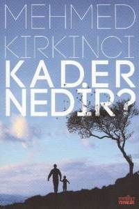 Kader Nedir ?