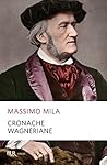 Cronache wagneriane